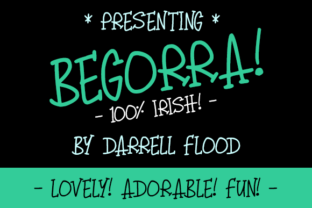 Begorra: A Hand-Made Serif Font for Cartoonish Themes
