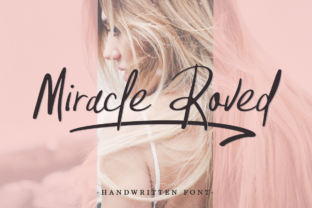Miracle Roved: A Handwritten Script for Laid-Back Design