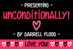 Unconditionally: A Unique Font for Creative Expression